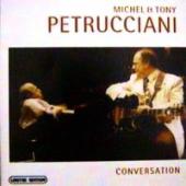 Michel Petrucciani, Tony Petruccian - Conversation