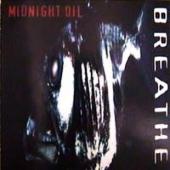 Midnight Oil - Breathe