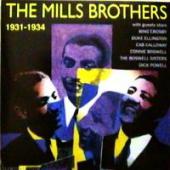 Mills Brothers, The - The Mills Brothers 1931-1934