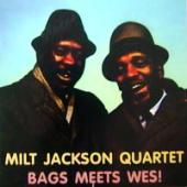 Milt Jackson Quartet - Bags Meets Wes!