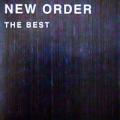 The New Order - The Best - The Best