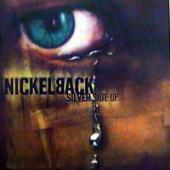 Nickelback - Silver Side Up