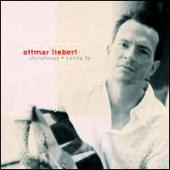 Ottmar Liebert - Christmas And Santa Fe