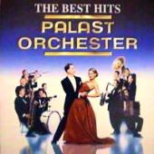 Palast Orchester & Max Raabe - The Best Hits