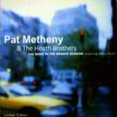 Pat Metheny Group, Heath Brothers - The Move To The Groove Session