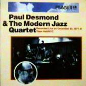 Paul Desmond, Modern Jazz Quartet - Recorded Live On December 25, 1971 At Town Hall