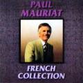 Paul Mauriat - French Collection - French Collection