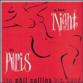 Phil Collins Big Band - A Hot Night In Paris