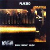 Placebo - Black Market Music