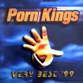 Porn Kings, The - Very Best`99