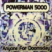 Powerman 5000 - Anyone For Doomsday