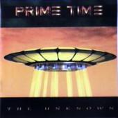 Prime Time - The Unknown