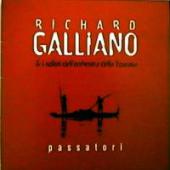 Richard Galliano, I Solisti Dell' Orchestra Della Toscana - Passatori