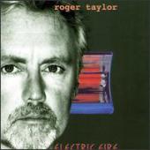 Taylor, Roger - Electric Fire