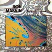 Ron Marvin - Fractal Trance