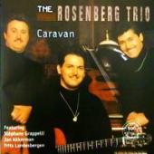 Rosenberg Trio, The - Caravan