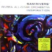 Sam Rivers' Rivbea All-Star Orchestra - Inspiration