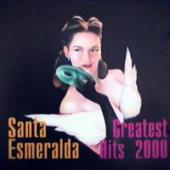 Santa Esmeralda - Greatest Hits 2000