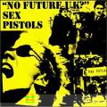 The Sex Pistols - No Future U.K.? - No Future U.K.?