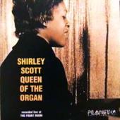 Shirley Scott - Queen Of The Organ