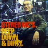 Stereo MC's - Deep Down & Dirty