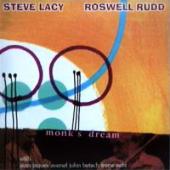 Steve Lacy, Roswell Rudd - Monk`S Dream