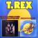 T-Rex - Prophrts, Seers & Sages The Angels Of The Ages \ Futuristic Dragon + Bonus Tracks