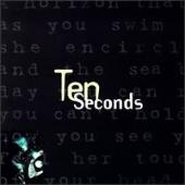 Ten Seconds - Ten Seconds