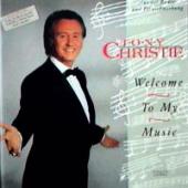 Tony Christie - Welcome To My Music