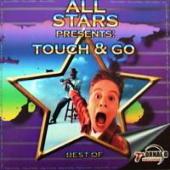 Touch & Go - All Stars Presents: Touch & Go. Best Of