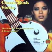 Vanessa Mae & Starlite Rock Orchestra - Classic Rock Violin