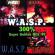 W.A.S.P. - 300% Super Goldeh Hits'99
