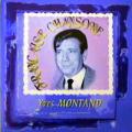 Yves Montand - Francaise Chansone - Francaise Chansone