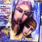 Prussakov Boris, Gerasimov Anatoly, Genbachev Yuri ( ,  ,  ) - Meditation Dance