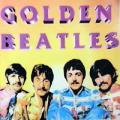 The Beatles - Golden Beatles - Golden Beatles