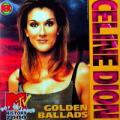 Celine Dion - Mtv Music History - Golden Ballads - Mtv Music History - Golden Ballads