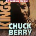 Chuck Berry - Kings Of World Music - Kings Of World Music