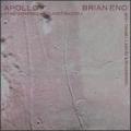 Brian Eno - Apollo:Atmospheres & Soundtracks - Apollo:Atmospheres & Soundtracks
