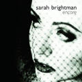 Sarah Brightman - Encore - Encore