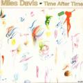 Miles Davis - Time After Time - Time After Time