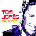 Tom Jones - Mr. Jones - Mr. Jones