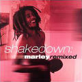 Bob Marley - Shakedown Marley Remixed Vol.1 - Shakedown Marley Remixed Vol.1