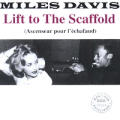 Miles Davis - Lift to the Scaffold - Lift to the Scaffold