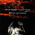 Bryan Adams - Best of Me (Tour Edition)(CD1) - Best of Me (Tour Edition)(CD1)