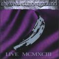 The Velvet Underground - Live MCMXCIII [Double Disc] - Live MCMXCIII [Double Disc]