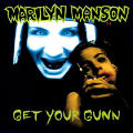 Marilyn Manson - Get Your Gunn - Get Your Gunn