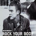 Justin Timberlake - Rock Your Body - Rock Your Body