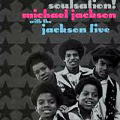 Michael Jackson - Soulsation (25Th Anniversary Collection)(With The Jackson Five) (CD1) - Soulsation (25Th Anniversary Collection)(With The Jackson Five) (CD1)