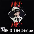 Marilyn Manson - This Is The New Shit - This Is The New Shit