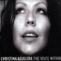 Christina Aguilera - The Voice Within - The Voice Within